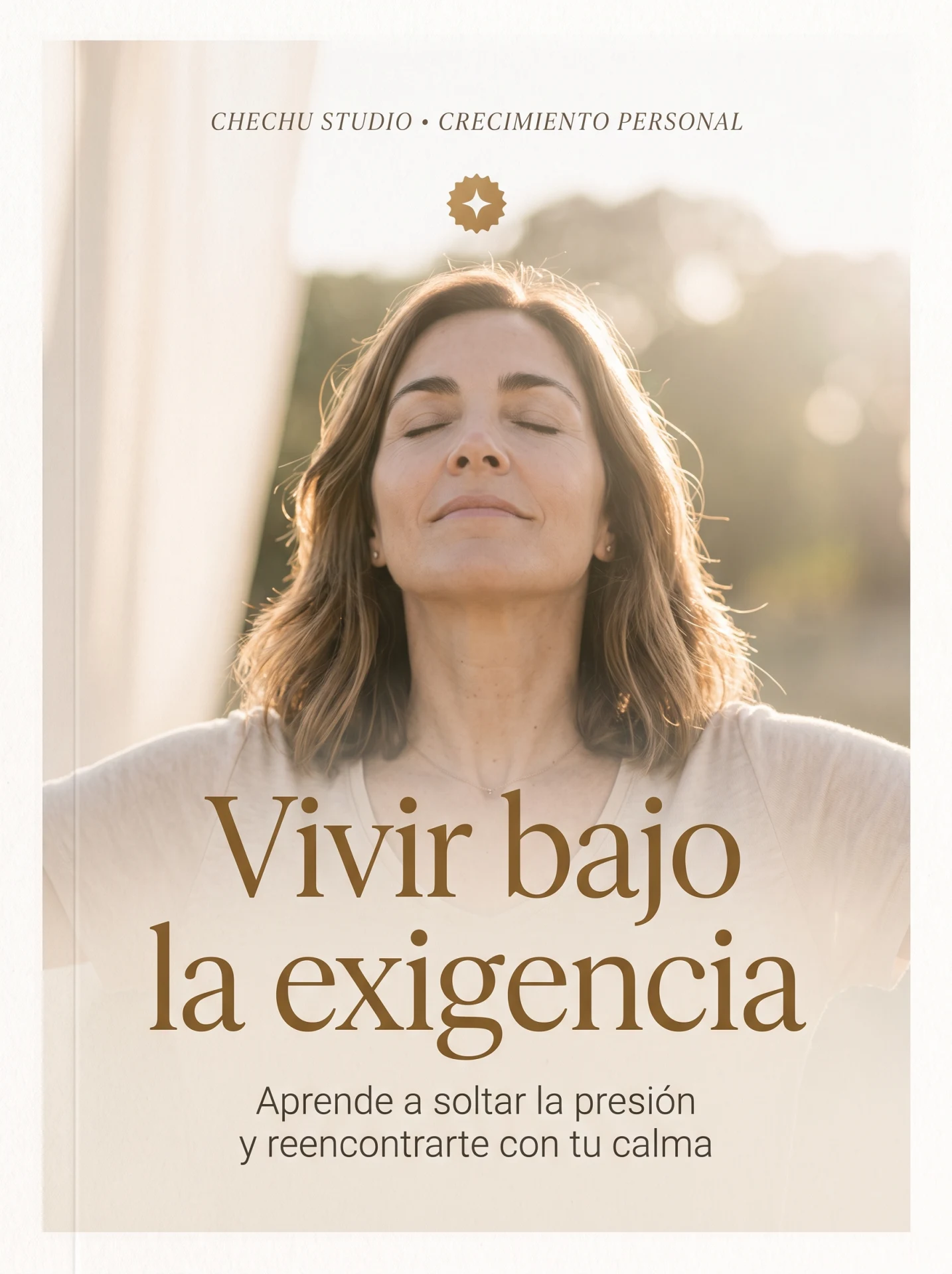 Curso Desarrollo Personal: VIVIR BAJO LA EXIGENCIA
