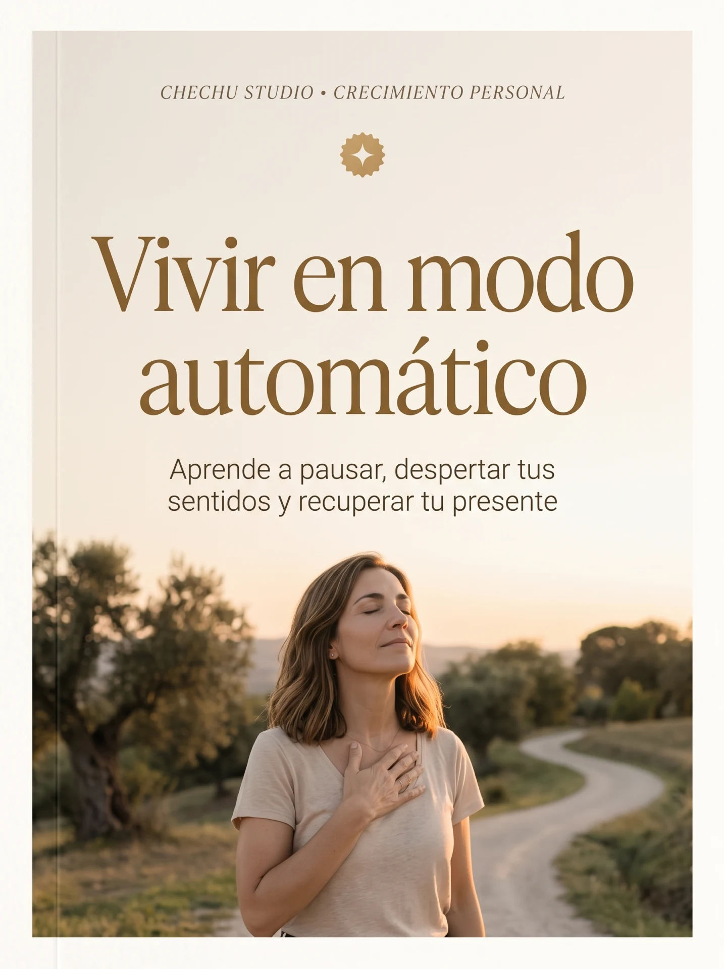 Curso Desarrollo Personal: VIVIR EN MODO AUTOMÁTICO